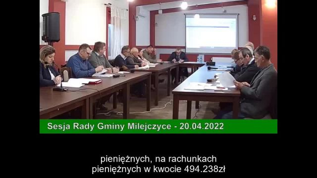 Sesja Rady Gminy Milejczyce – 20.04.2022-NAPISY (1)